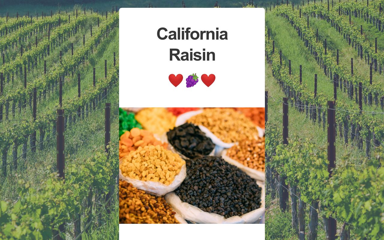 🍇 California Raisin 🍇
